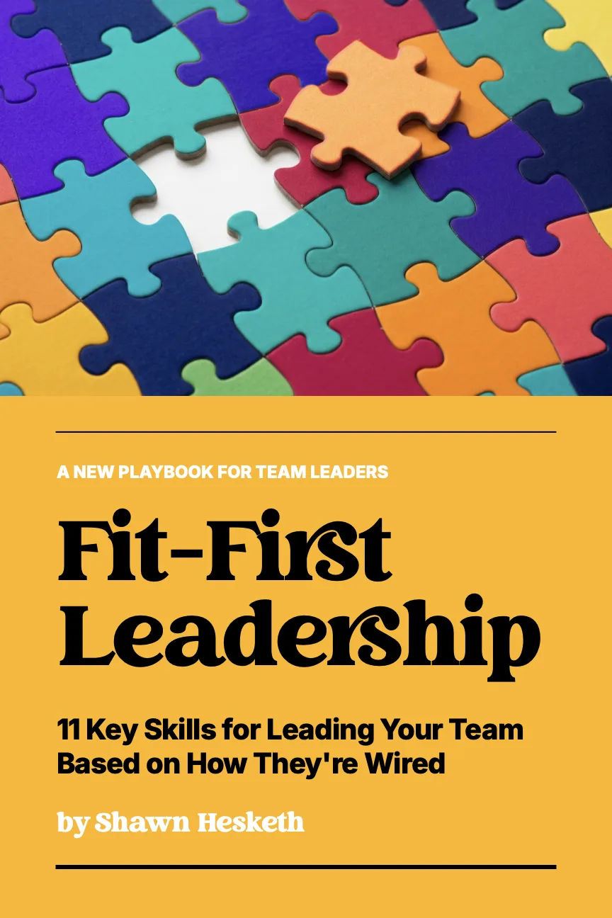 Shawn Hesketh, Certified Executive Coach 4 Fit-First Leadership book cover